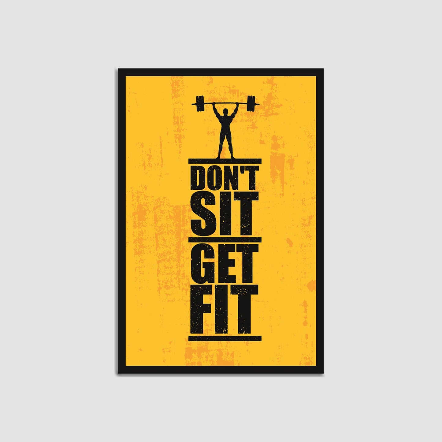 Don't Sit Get Fit Premium Single Wall Hanging